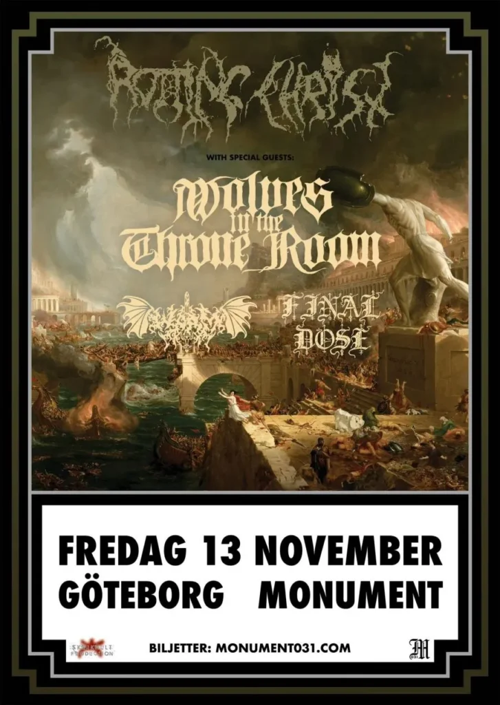 Rotting Christ + Wolves In The Throne Room, Worm & Final Dose