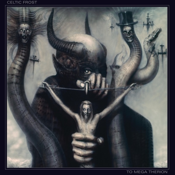 Album cover: Celtic Frost – To Mega Therion