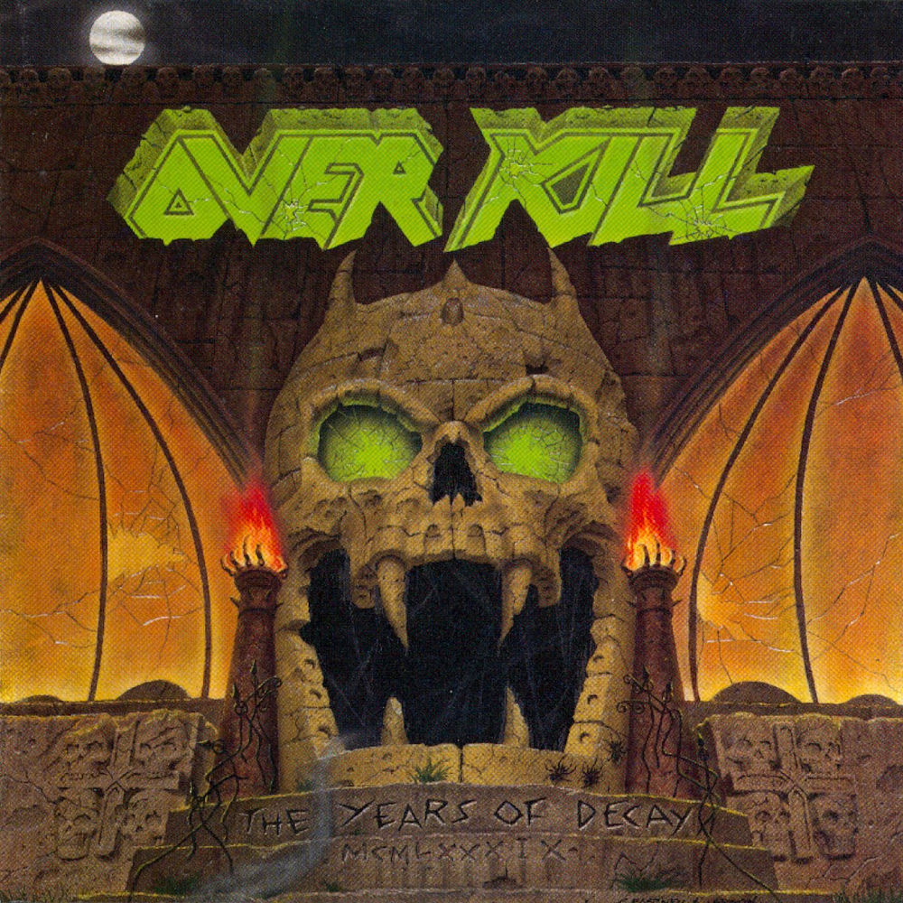 Overkill – The Years of Decay (1989) album cover
