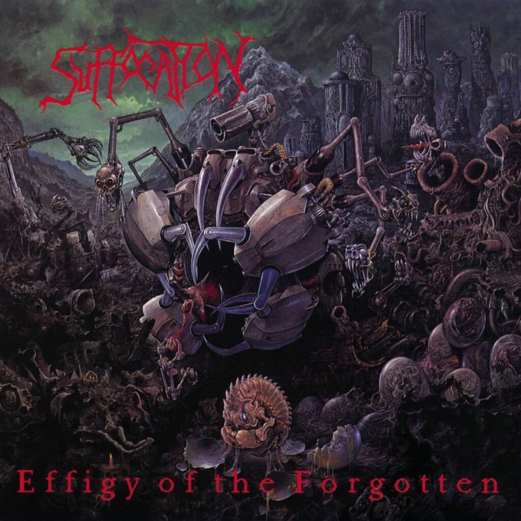 Album cover of Suffocation’s Effigy of the Forgotten