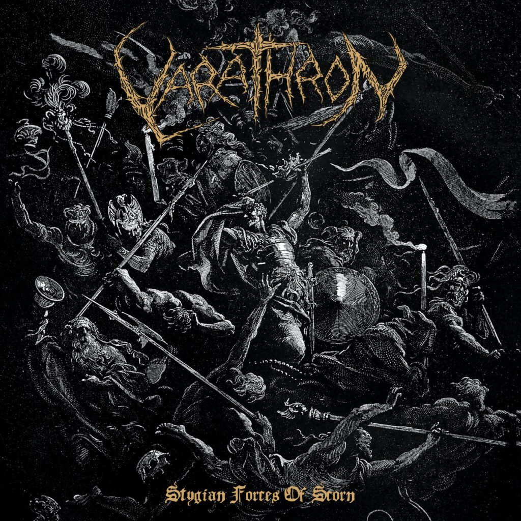 Varathron – Stygian Forces of Scorn (2009)
