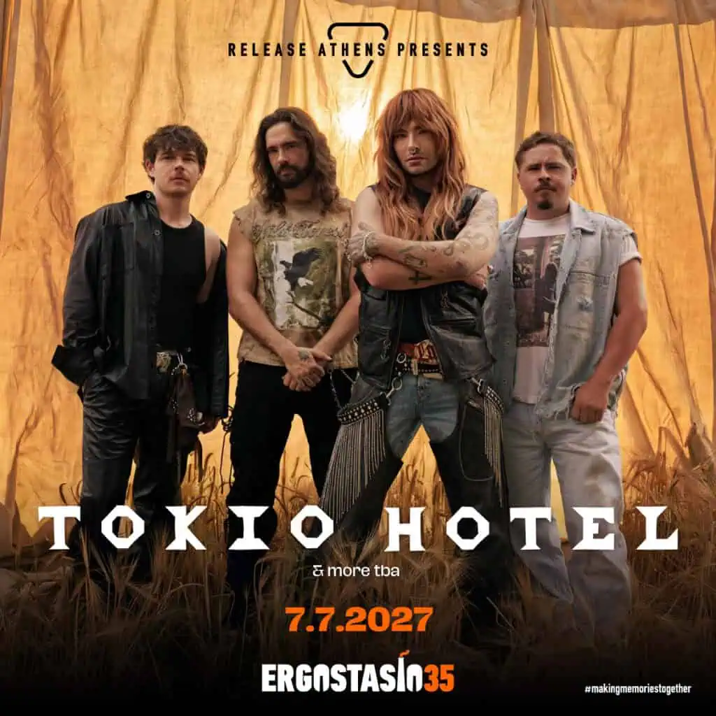 Αφίσα: Tokio Hotel, Release Athens 2027, ERGOSTASIO35, 7 Ιουλίου 2027