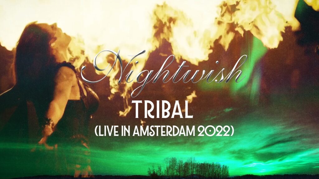 Nightwish - Tribal (Live in Amsterdam 2022)