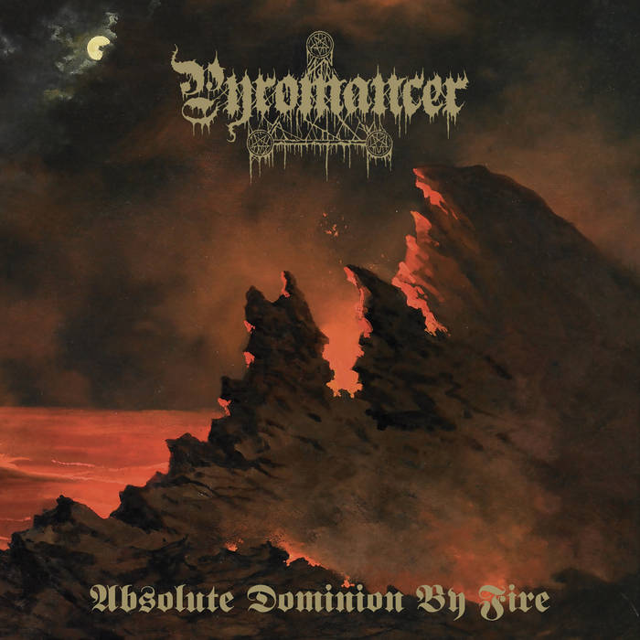 Pyromancer Absolute Dominion By Fire