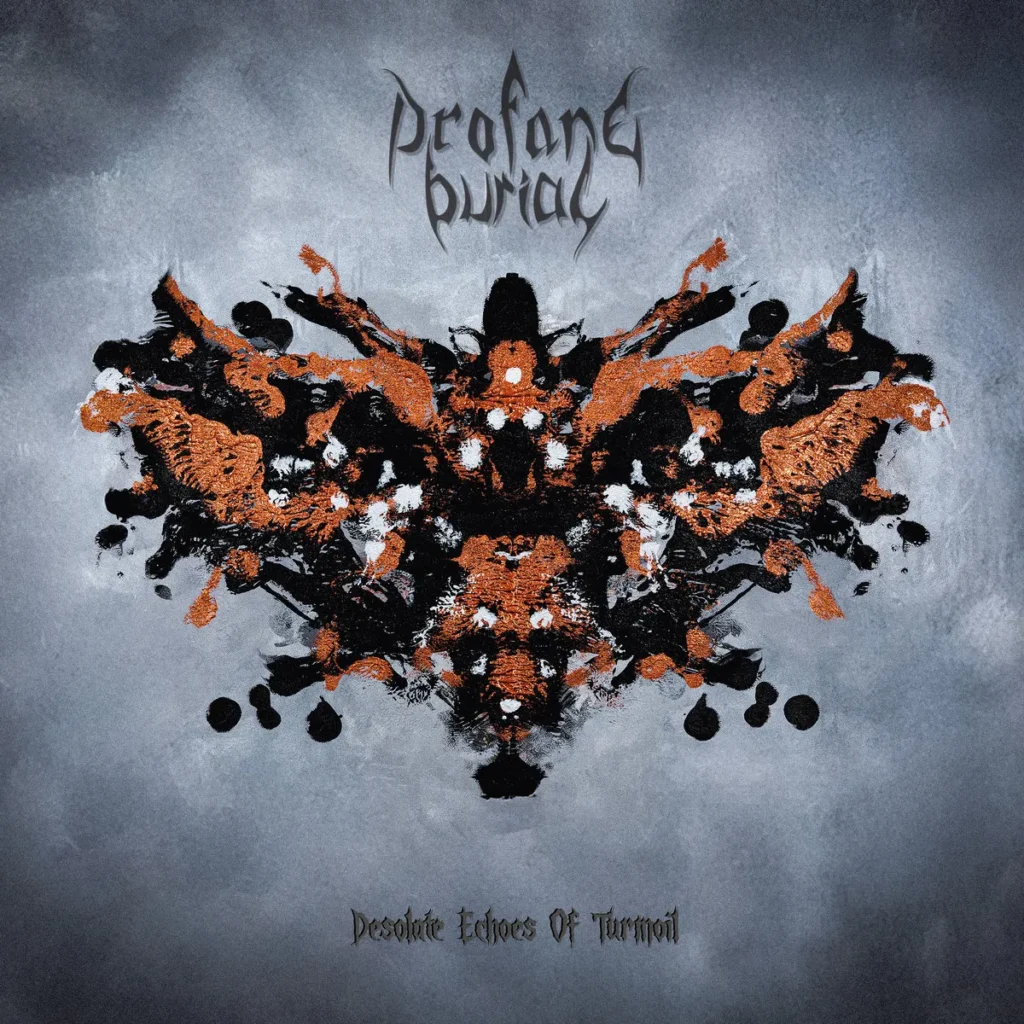 PROFANE BURIAL – Desolate Echoes of Turmoil