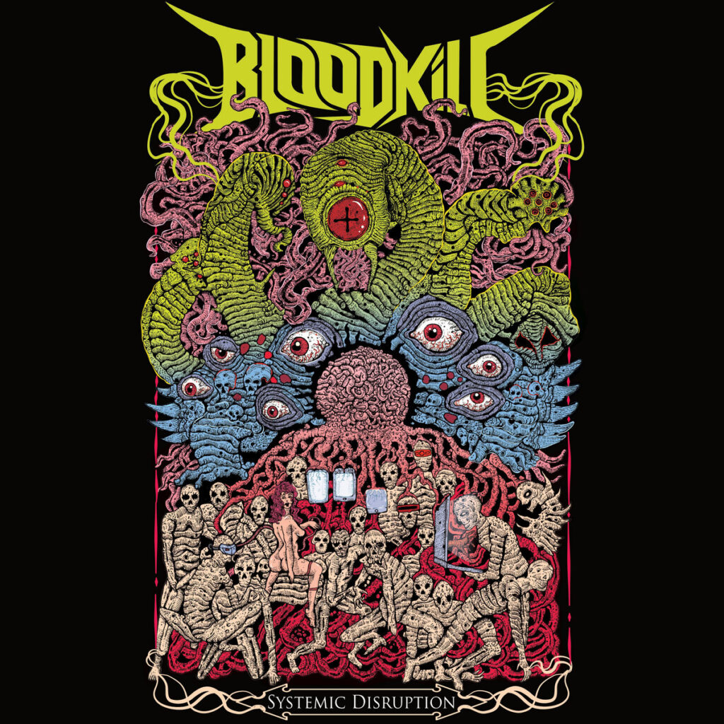 Bloodkill – Systemic Disruption (EP) | Metal Territory