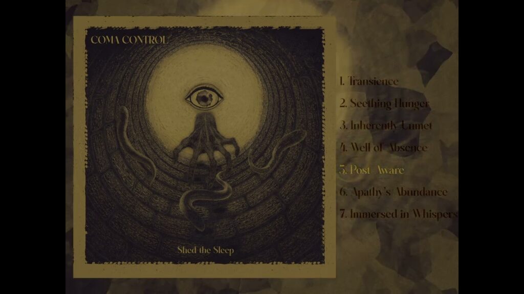 COMA CONTROL - Shed the Sleep
