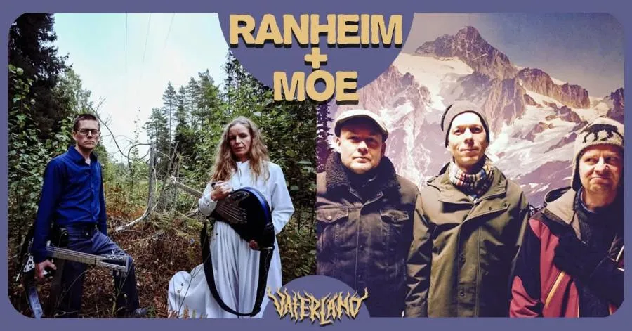 Ranheim + MoE + Fallgruber // Vaterland