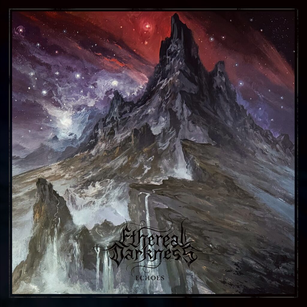 Ethereal Darkness – Echoes | Metal Territory